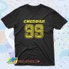 Brooklyn Nine Nine Cheddar Saying T Shirt