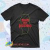 Dead But Delicious Saying T Shirt