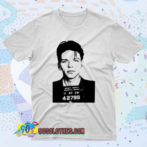 Frank Sinatra Mug Shot Fashionable T shirt