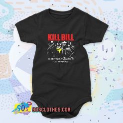 Kill Bill Movie You Didnt Think It Was Gonna Be Quote Baby Onesie