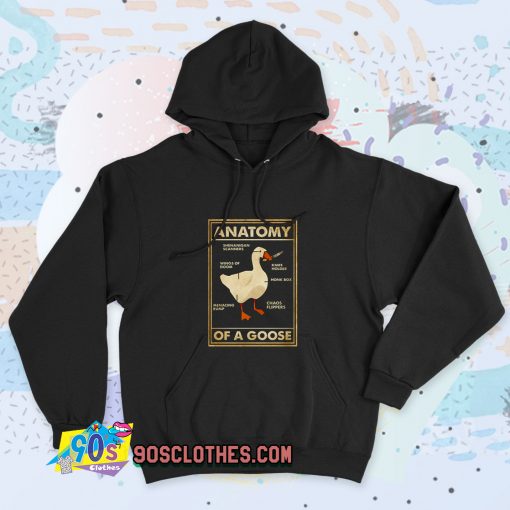 New Anatomy of A Goose Quote Hoodie