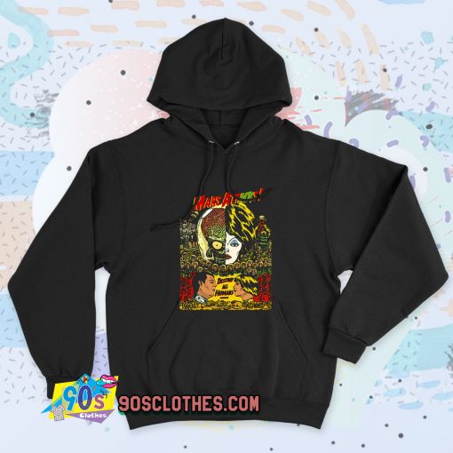 New Mars Attacks V17 Tim Burton Quote Hoodie