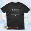 Riley B King We All Have Idols Saying T Shirt