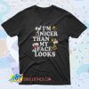 Snoopy Im Nicer Than My Face Looks Saying T Shirt