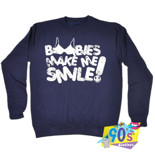 Boobies Make Me Smile Vintage 90s Sweatshirt