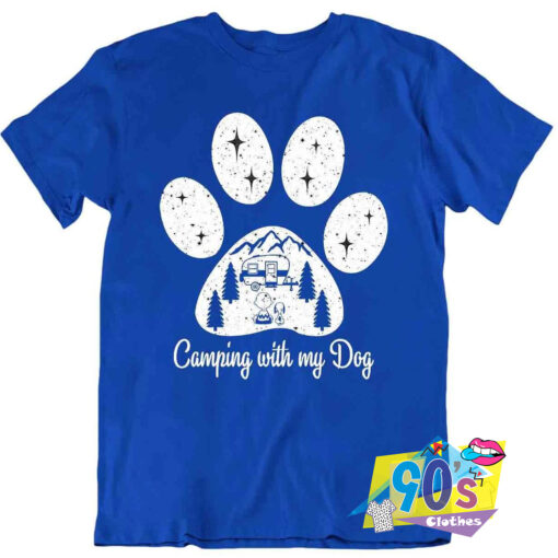 Camping With Dog Paw T Shirt