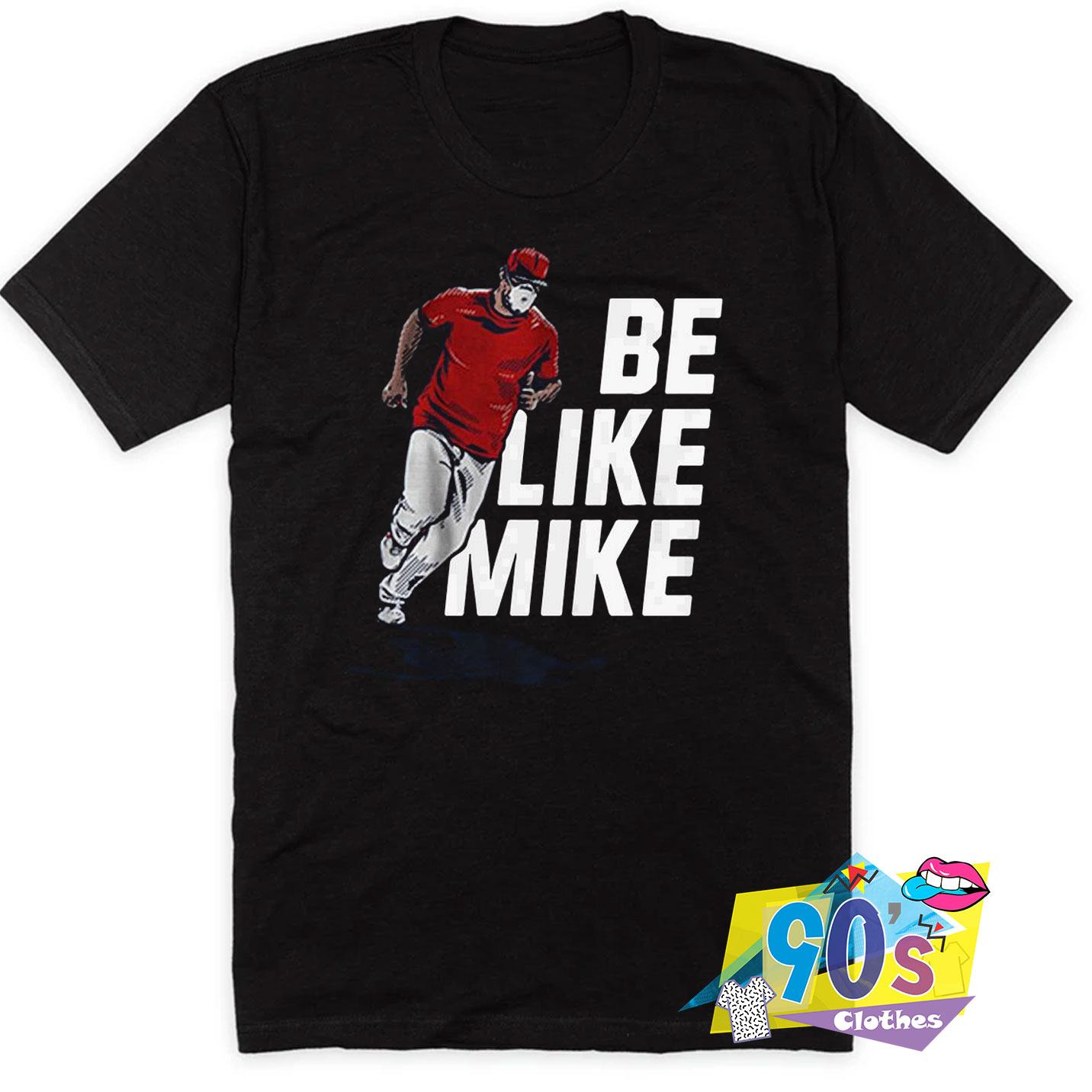be like mike tshirt