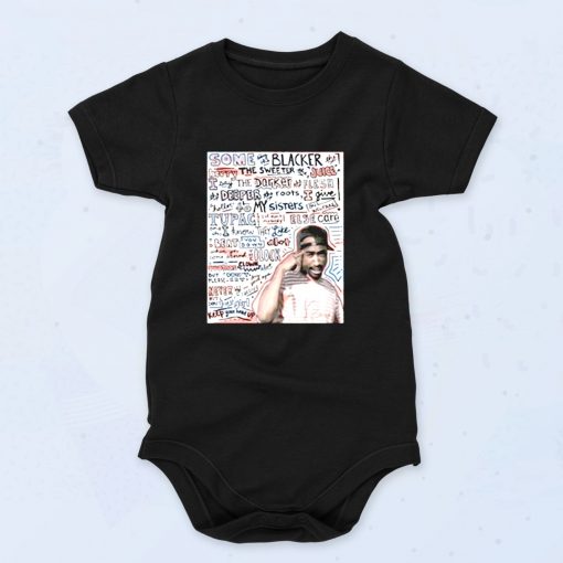 2pac Keep Ya Head Up Lyric Baby Onesies Style