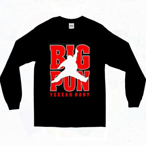 Air Pun Big Pun Yeeah Baby 90s Long Sleeve Style