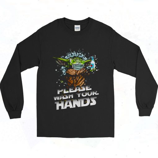 Baby Yoda Please Wash Your Hands 90s Long Sleeve Style