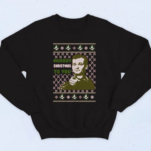 Bill Murray Christmas To You Fashionable Sweatshirt