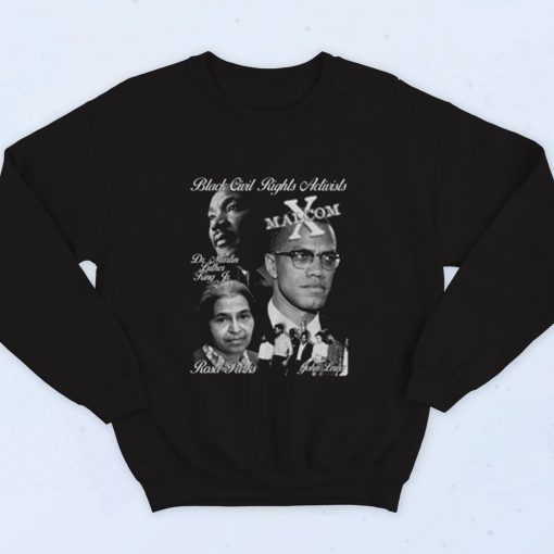 Black Civil Rights Leaders Fashionable Sweatshirt