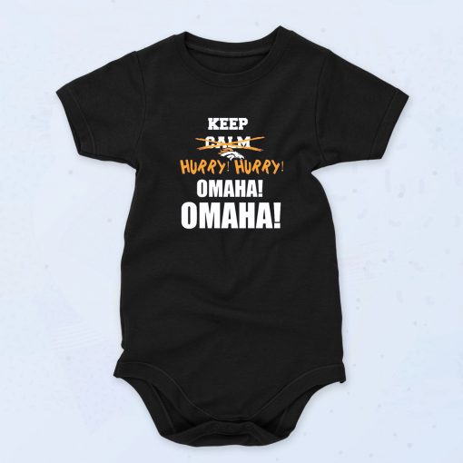 Black Keep Calm Hurry Omaha Funny Baby Onesie