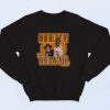 Blazing Saddles Hey Where Are The White Women Fashionable Sweatshirt