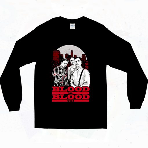 Blood In Blood Out 90s Long Sleeve Style