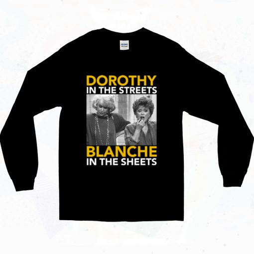 Dorothy In The Streets Blanche Golden Girl 90s Long Sleeve Style