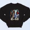 E 40 Bay Area Hip Hop Fashionable Sweatshirt