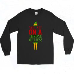 Elf Quotes You Sit On A Throne Of Lies 90s Long Sleeve Style