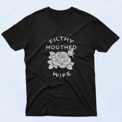 Filthy Mouthed Wife President Pab 90s T Shirt Style