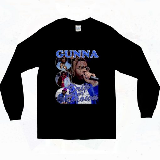 Gunna Drip Or Drown 90s Long Sleeve Style