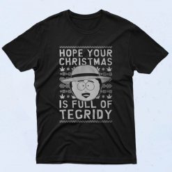 Hope Your Christmas Is Full Of Tegridy 90s T Shirt Style