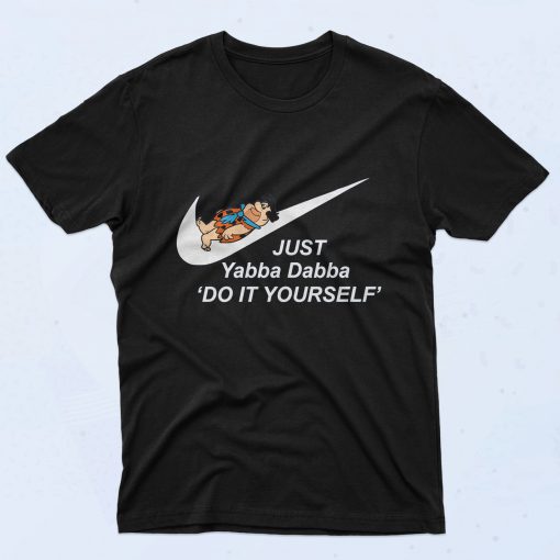 Just Yabba Dabba Do It Yourself Authentic Vintage T Shirt