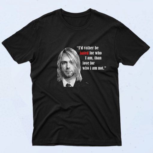 Kurt Cobain Quotes Authentic Vintage T Shirt