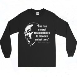 Martin Luther King Jr Moral Responsibility 90s Long Sleeve Style