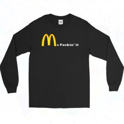 Mc Fuckin It 90s Long Sleeve Style