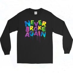 Never Broke Again Spring Drip 90s Long Sleeve Style