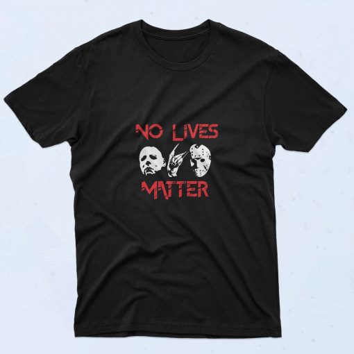 No Lives Matter Friday 13th Authentic Vintage T Shirt