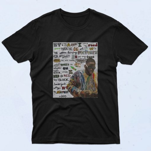 Notorious Big Biggie Juicy Lyric T Shirt 90s T Shirt Style