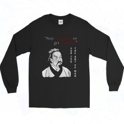 Stay Strapped Or Get Clapped Sun Tzu 90s Long Sleeve Style