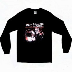 The Bride Of Frankenstein We Belong Dead 90s Long Sleeve Style