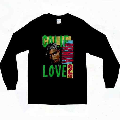 Tupac California Love 2pac Shakur 90s Long Sleeve Style