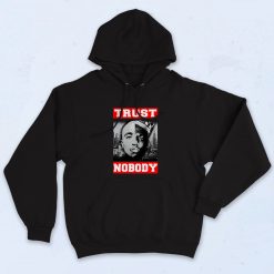 Tupac Trust Nobody Stylish Hoodie