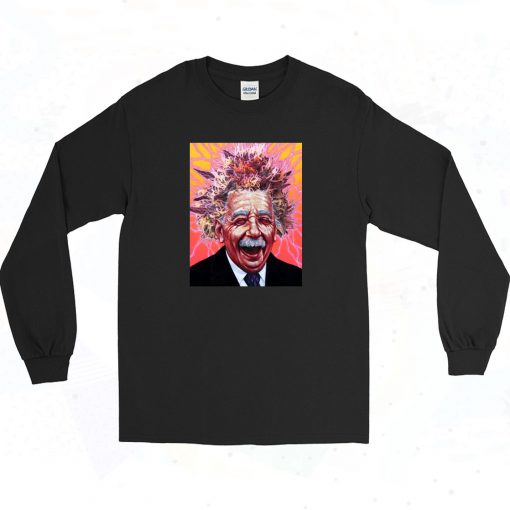 Albert Pinestein Laughing Long Sleeve Style