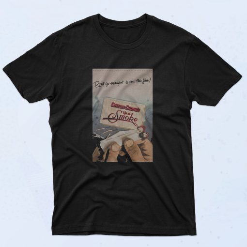 Cheech & Chong Dont Go Straight to See This FIlm T Shirt