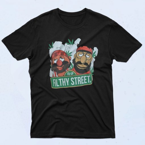 Cheech and Chong Filthy Street Funny Artwork T Shirt