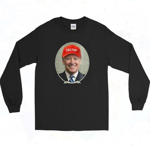 Joe Biden Wearing Hat Funny Joke Long SLeeve Style