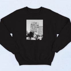 Love Black Lives Sweatshirt