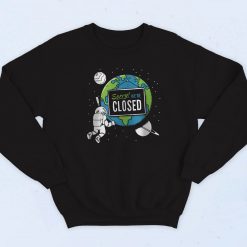 Quarantine Planet Sweatshirt