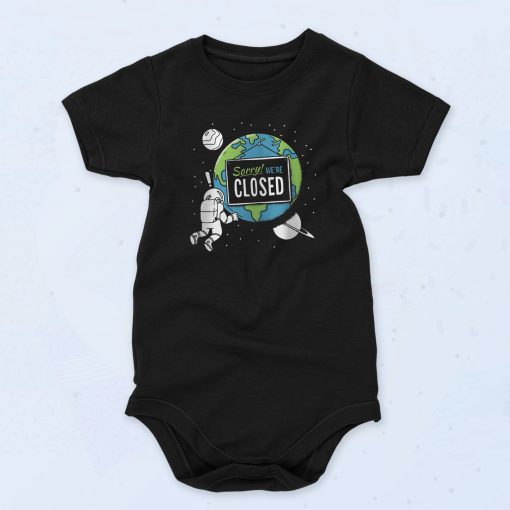 Quarantine Planet Were Closed Baby Onesie