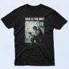 The Mandalorian this is the Way Movie Poster T Shirt