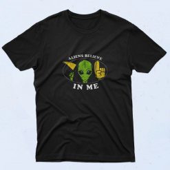 Aliens Believe In Me 90s T Shirt Style