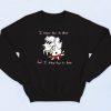 All Bark All Bite Sweatshirt