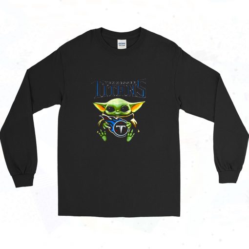 Baby Yoda Hug Tennessee Titans Long Sleeve Shirt Style