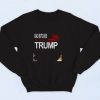 Bad Bitches For Trump 90s Sweatshirt Fashion