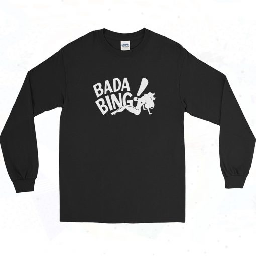 Bada Bing Symbol Long Sleeve Style