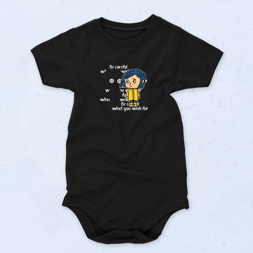 Coraline Be Careful What You Wish For Cute Baby Onesie